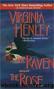 The Raven and the Rose by Virginia Henley