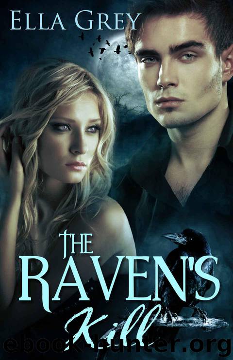 The Raven's Kill by Grey Ella