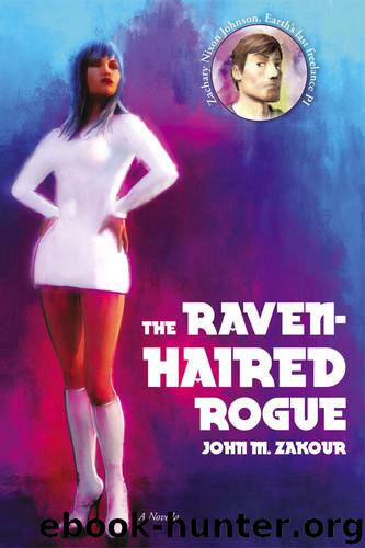 The Raven-Haired Rogue: A Novella by Zakour John