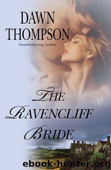 The Ravencliff Bride by Dawn Thompson