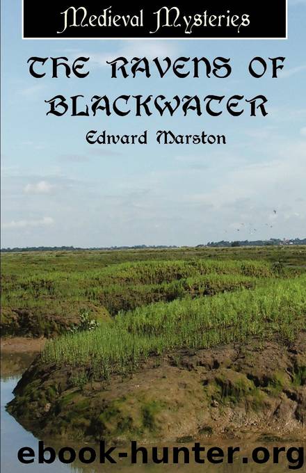 The Ravens of Blackwater by Edward Marston