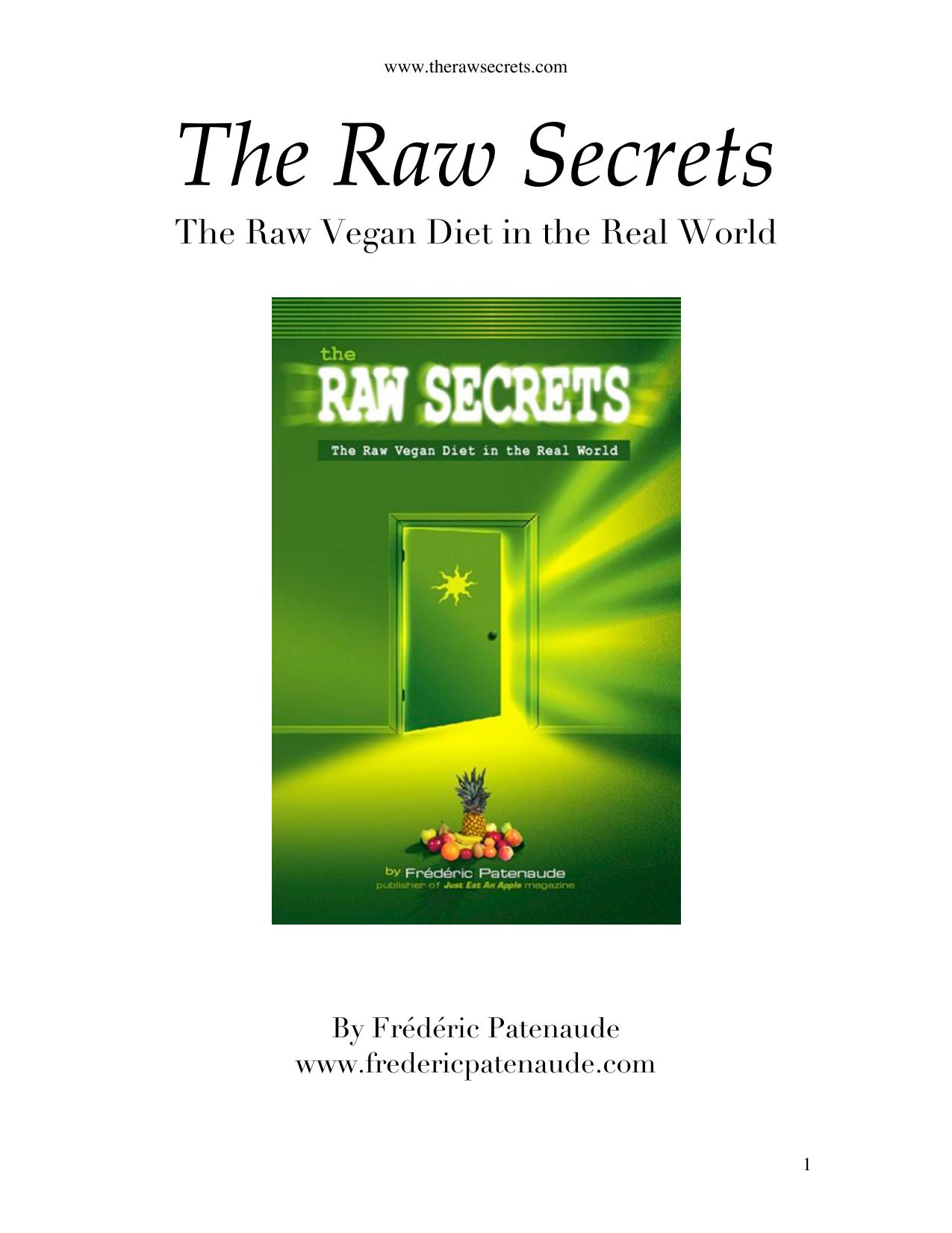 The Raw Secrets by Frédéric Patenaude