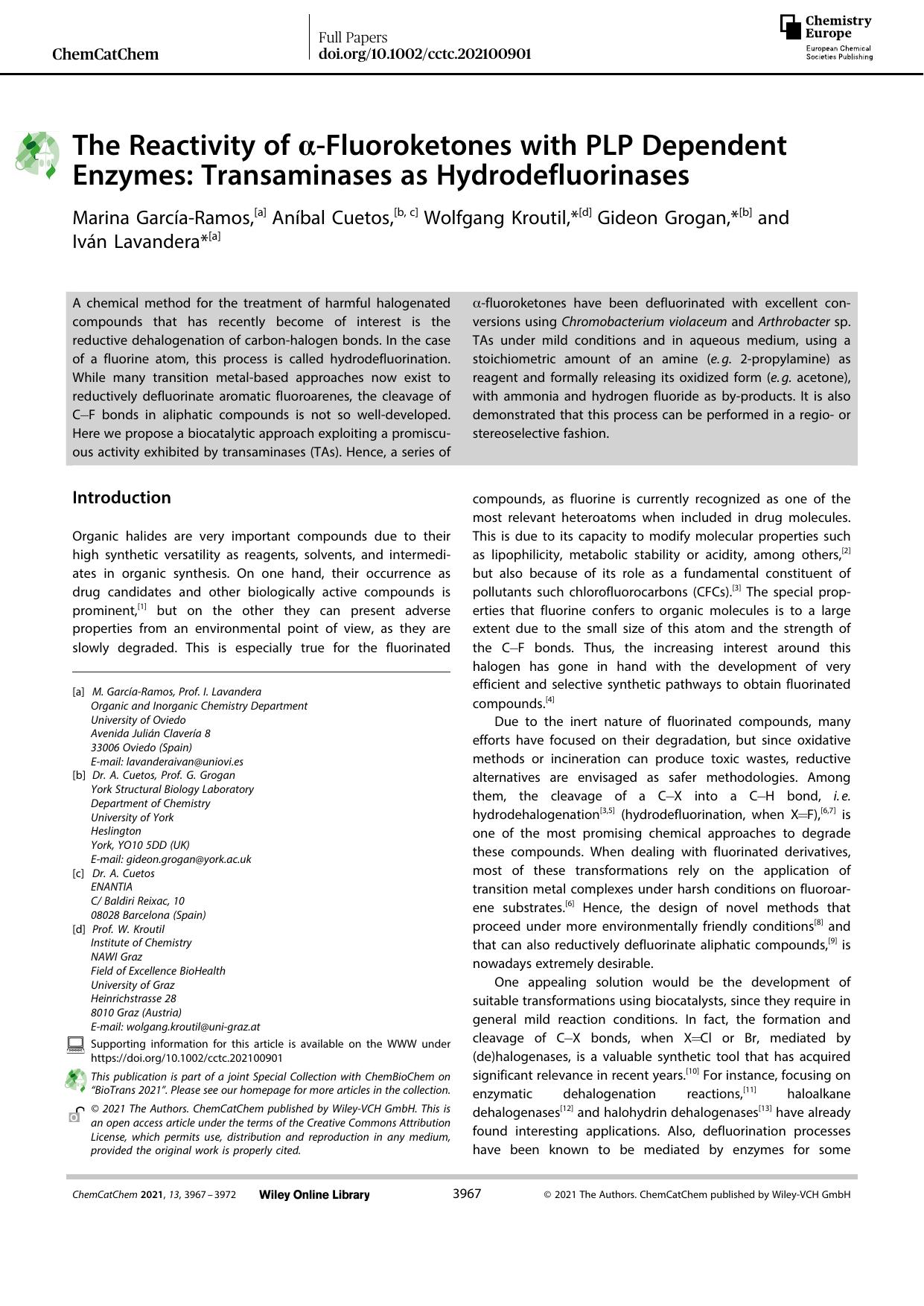 The Reactivity of Î±âFluoroketones with PLP Dependent Enzymes: Transaminases as Hydrodefluorinases by Unknown