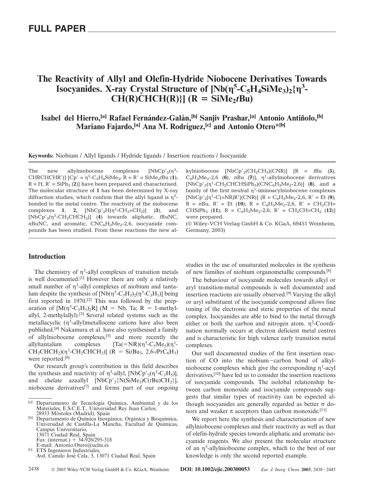 The Reactivity of Allyl and Olefin-Hydride Niobocene Derivatives Towards Isocyanides. X-ray Crystal Structure of [Nb([eta]5-C5H4SiMe3)2{[eta]3-CH(R)CHCH(R)}] (R = SiMe2tBu) by Unknown