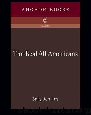 The Real All Americans by Sally Jenkins
