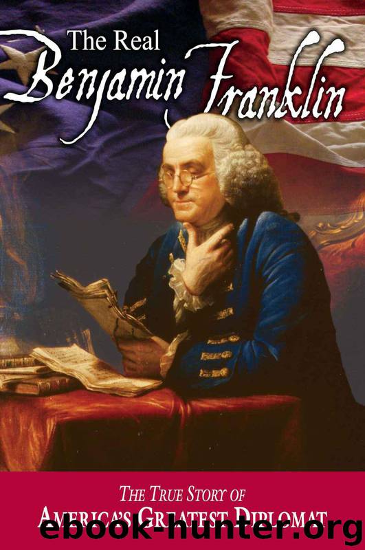 The Real Benjamin Franklin by Allison Andrew M