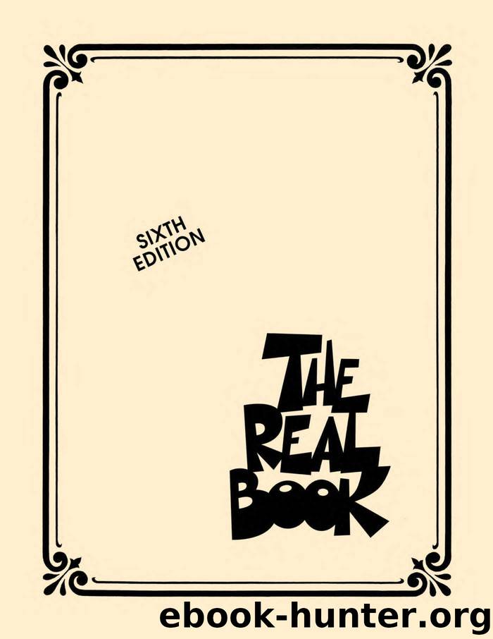 The Real Book - Volume I: C Edition by Hal Leonard Corporation