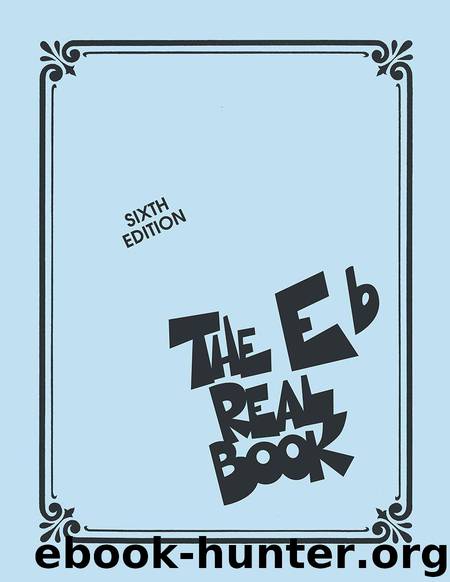 The Real Book - Volume I: Eb Edition (Real Books (Hal Leonard)) by Hal Leonard