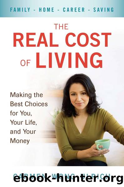 The Real Cost of Living by Carmen Wong Ulrich