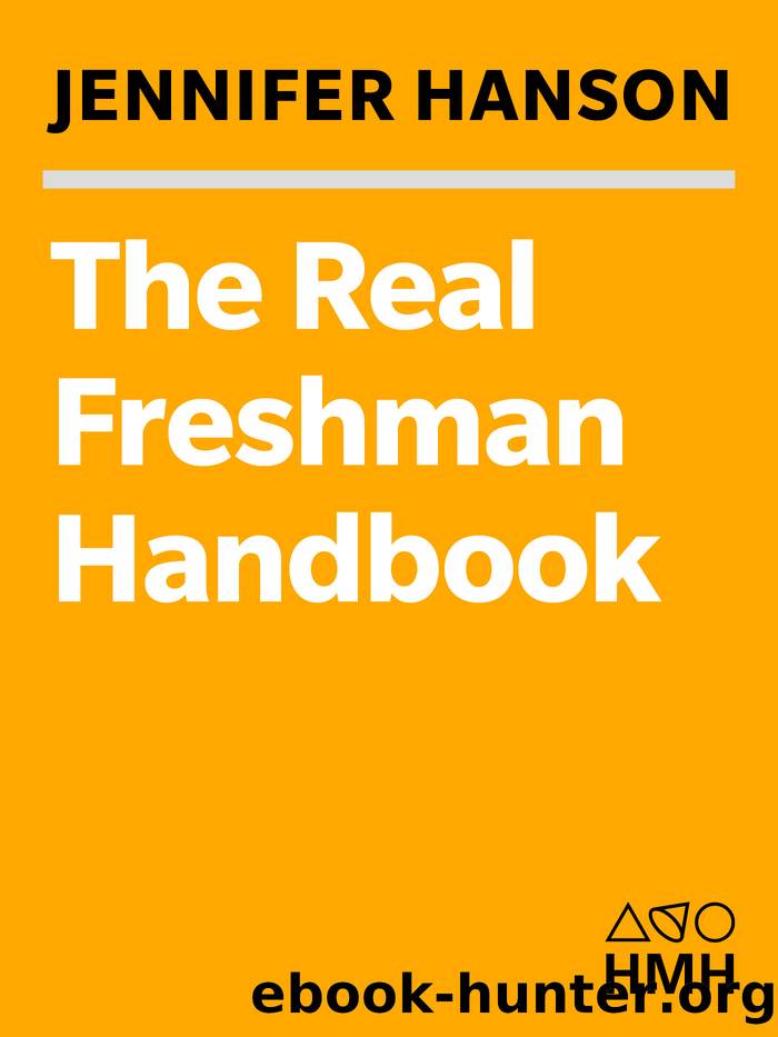 The Real Freshman Handbook by Jennifer Hanson