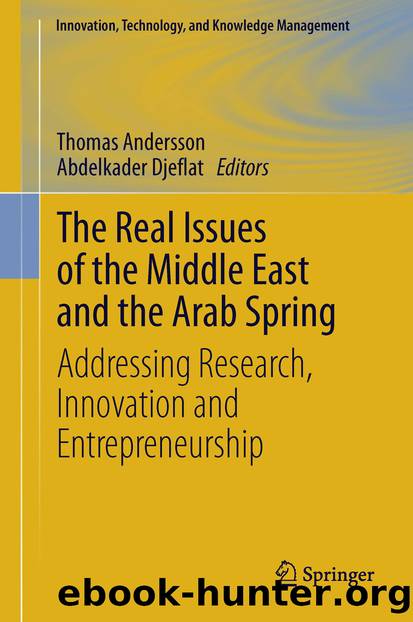 The Real Issues of the Middle East and the Arab Spring by Thomas Andersson & Abdelkader Djeflat