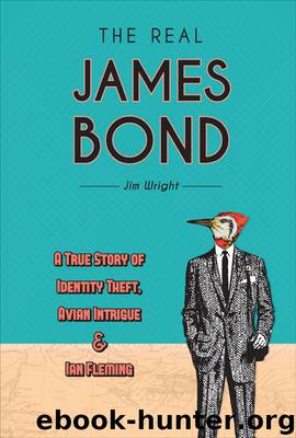 The Real James Bond by Jim Wright