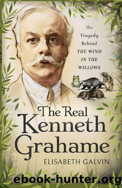 The Real Kenneth Grahame by Elisabeth Galvin;