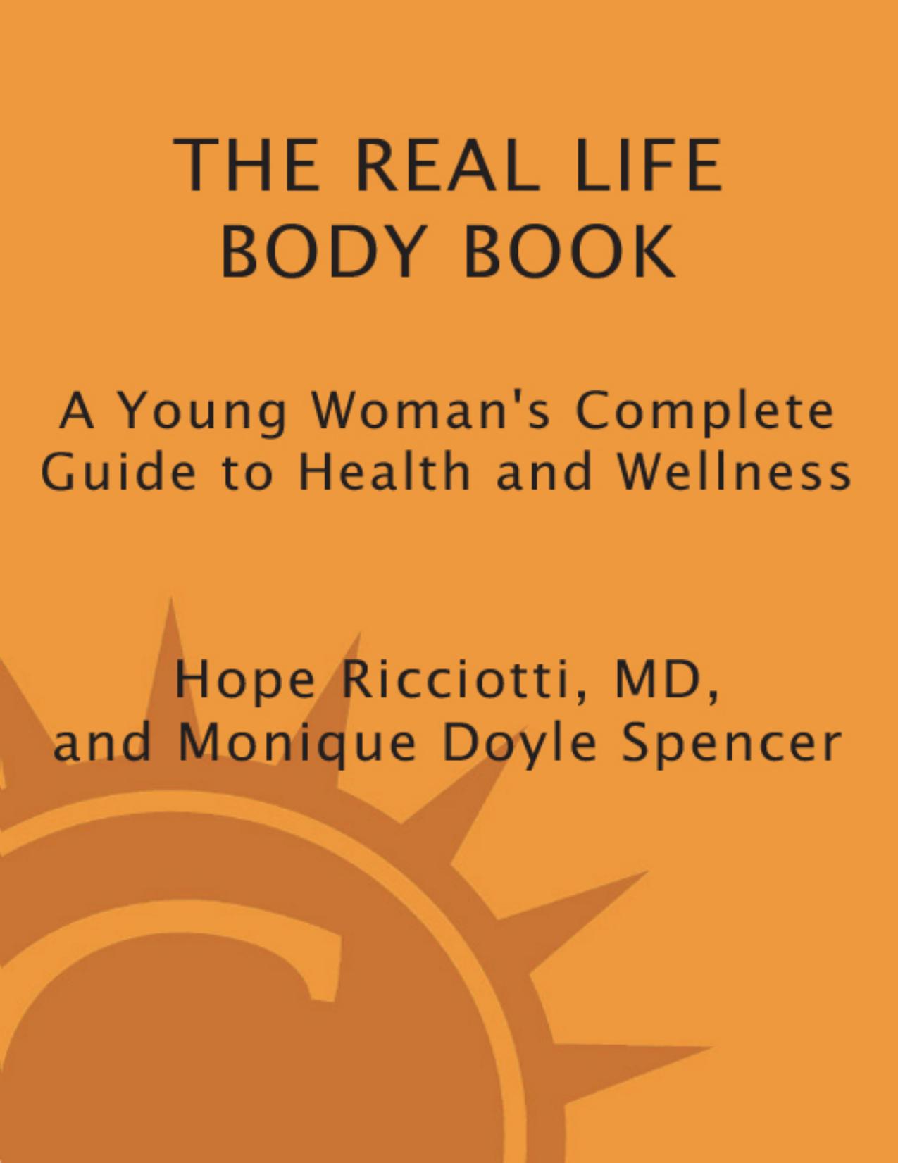 The Real Life Body Book by Hope Ricciotti