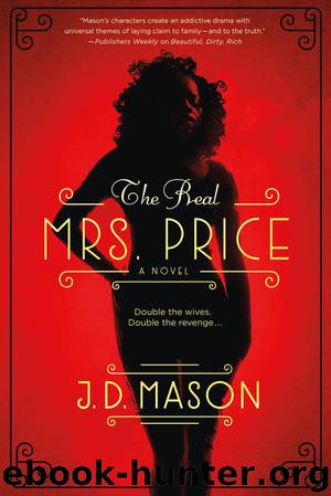 The Real Mrs. Price by J. D. Mason