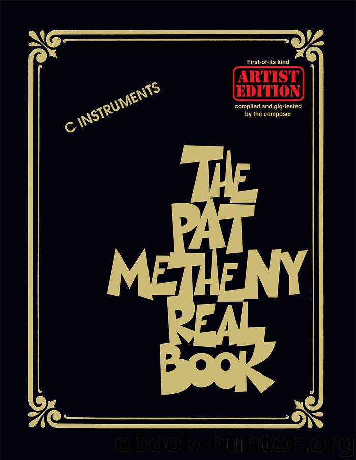 The Real Pat Metheny Book by Pat Metheny