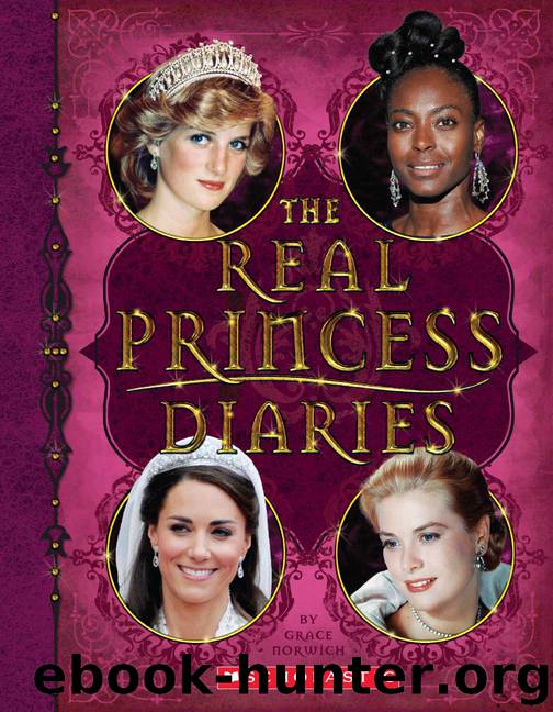 The Real Princess Diaries by Grace Norwich