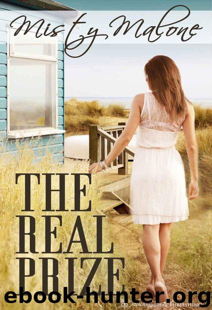 The Real Prize by Malone Misty