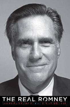 The Real Romney by Kranish Michael & Helman Scott