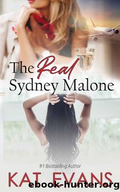 The Real Sydney Malone by Kat Evans