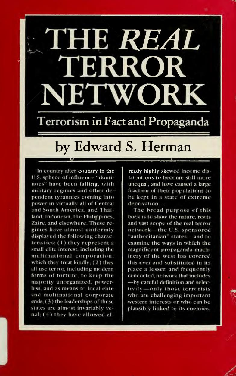 The Real Terror Network: Terrorism in Fact and Propaganda by Edward S. Herman