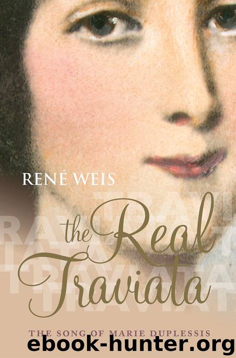 The Real Traviata by Weis René;