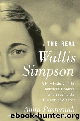 The Real Wallis Simpson by Anna Pasternak