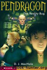 The Reality Bug by D. J. MacHale
