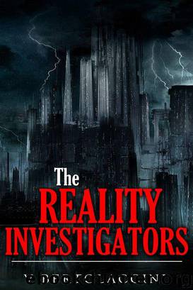 The Reality Investigators by V Bertolaccini