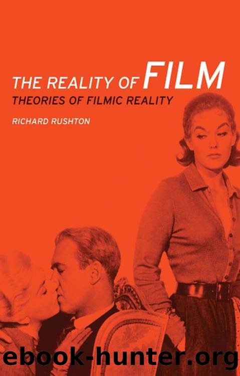 The Reality of Film by Richard Rushton;