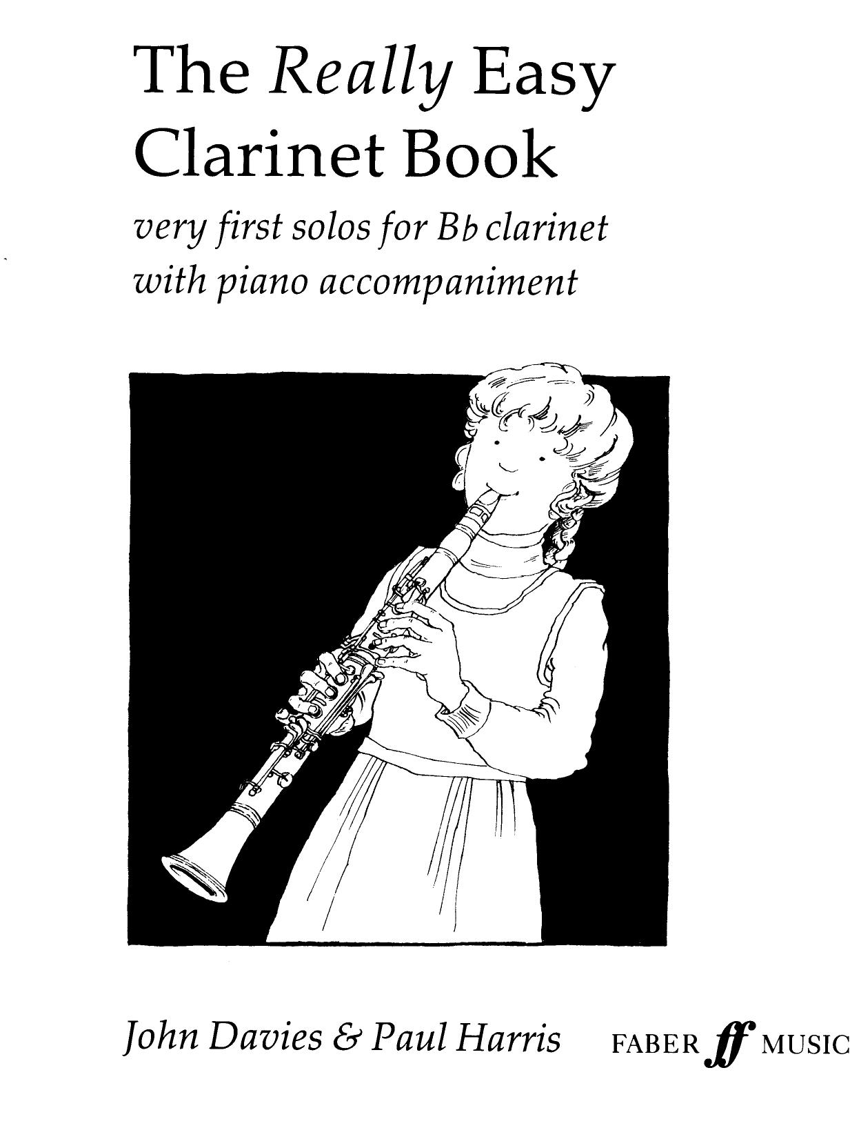 The Really Easy Clarinet Book by Davies J. Harris P