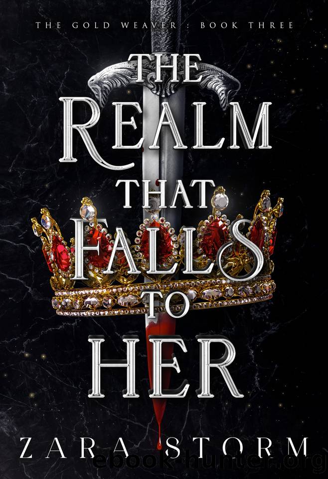 The Realm That Falls to Her: A Dark Fantasy Romance (The Gold Weaver Book 3) by Storm Zara