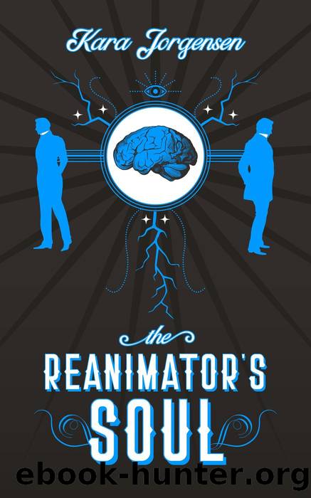 The Reanimator's Soul by Kara Jorgensen