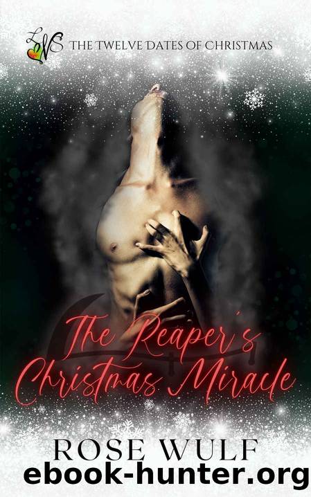 The Reaper's Christmas Miracle by Wulf Rose