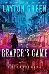 The Reaper's Game by Green Layton
