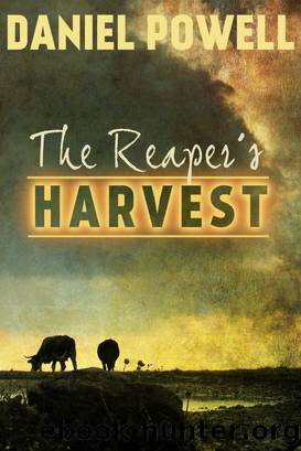 The Reaper's Harvest by Daniel Powell