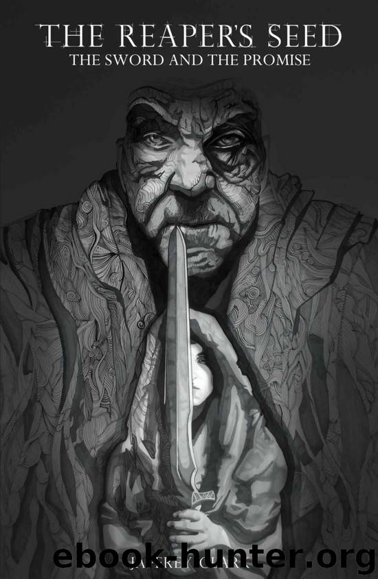 The Reaper's Seed: The Sword and the Promise (Book 1) by Jaffrey Clark