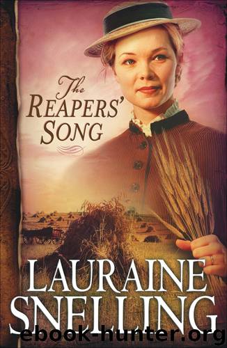 The Reaper's Song by Lauraine Snelling