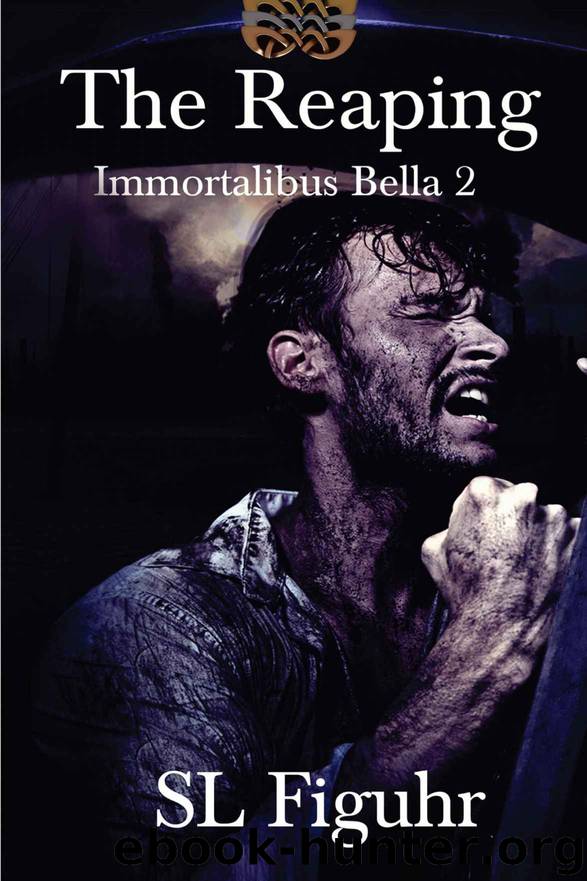 The Reaping: Immortalibus Bella 2 by SL Figuhr