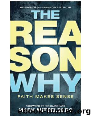 The Reason Why by Mittelberg Mark Blanchard Ken