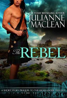 The Rebel (Highlander short story) by Julianne MacLean