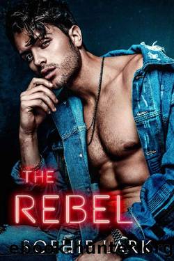 The Rebel (Kingmakers) by Sophie Lark