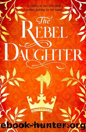 The Rebel Daughter by Miranda Malins