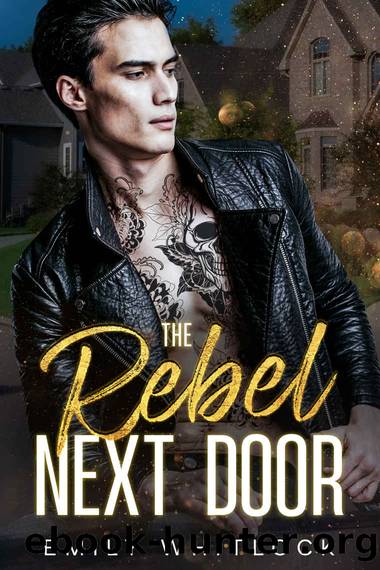 The Rebel Next Door by Whitlock Emily