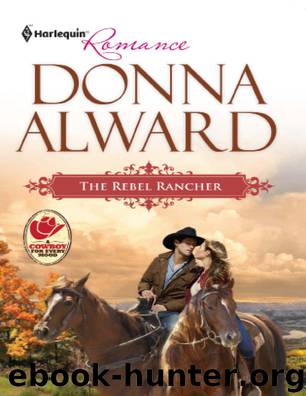 The Rebel Rancher by Donna Alward
