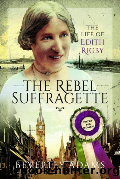 The Rebel Suffragette by Beverley Adams