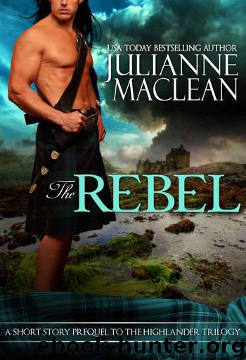 The Rebel by MacLean Julianne