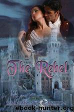 The Rebel by Sharon Green