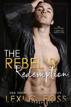 The Rebel's Redemption (Mershano Empire Series Book 3) by Lexi C. Foss