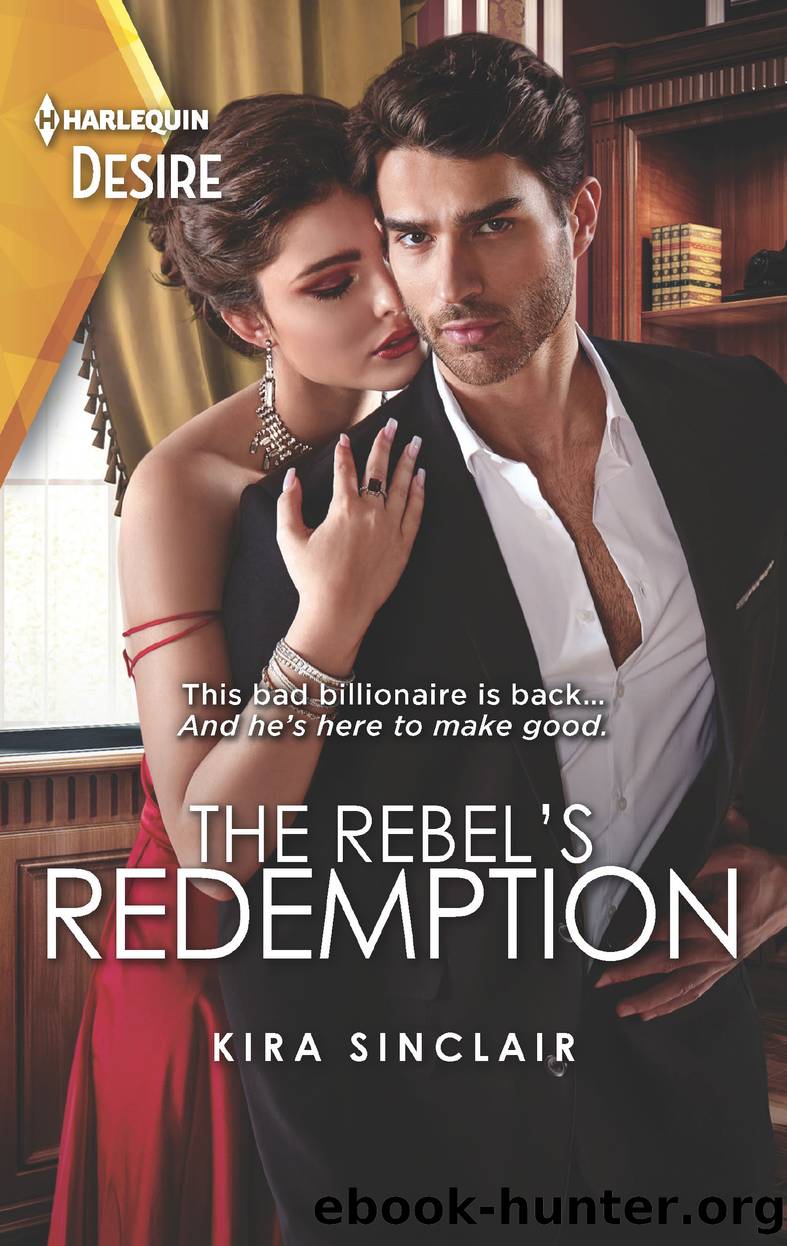 The Rebel's Redemption by Kira Sinclair